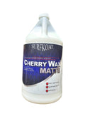 CHERRY SURF-WAX - 1 GALLON - MATTE FINISH